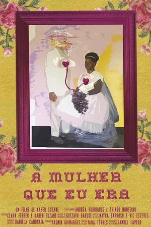 Постер: A Mulher que Eu Era