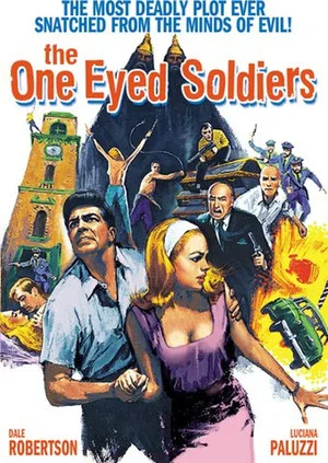 Постер: The One Eyed Soldiers