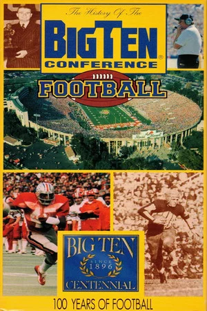 Постер: History of the Big Ten Conference