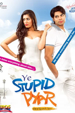 Постер: Ye Stupid Pyar