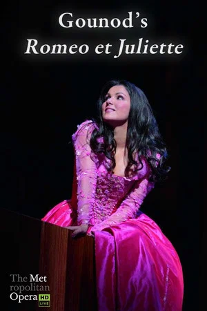 Постер: The Metropolitan Opera HD Live Gounod's Romeo et Juliette