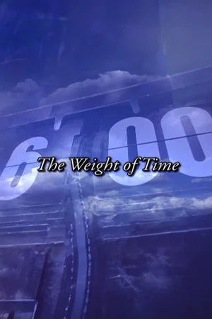 Постер: Groundhog Day: The Weight of Time