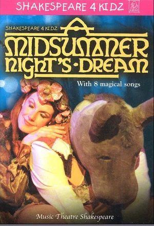 Постер: Shakespeare 4 Kidz: A Midsummer Night’s Dream