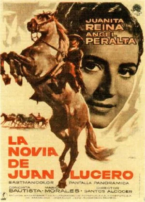 Постер: La novia de Juan Lucero