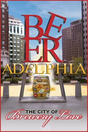 Постер: Beeradelphia