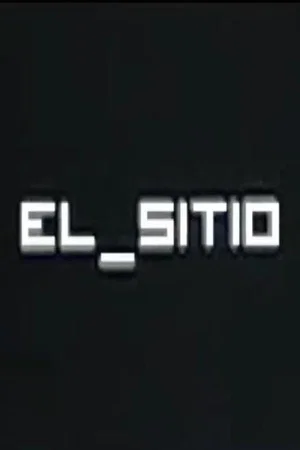 Постер: El Sitio