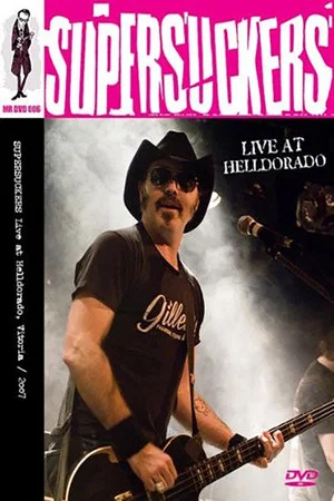 Постер: Supersuckers: Live at Helldorado
