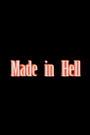 Постер: Made in Hell