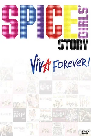 Постер: The Spice Girls Story: Viva Forever!