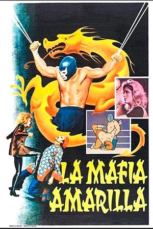 Постер: The Yellow Mafia