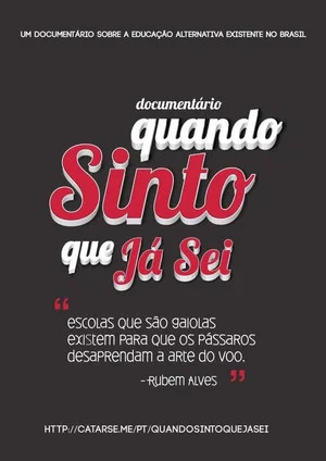Постер: Quando Sinto que Já Sei