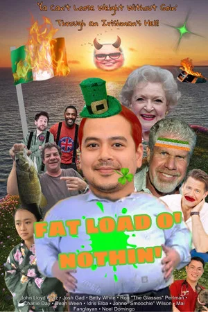Постер: Fat Load O Nothin