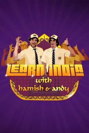 Постер: Learn India with Hamish & Andy