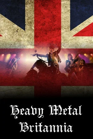 Постер: Heavy Metal Britannia
