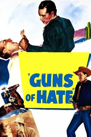 Постер: Guns of Hate