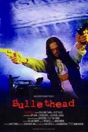Постер: Bullethead