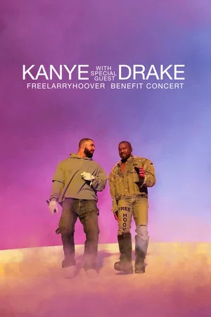Постер: Kanye with Special Guest Drake: Free Larry Hoover Benefit Concert