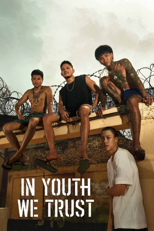 Постер: In Youth We Trust