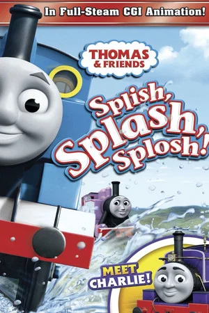 Постер: Thomas & Friends: Splish, Splash, Splosh!