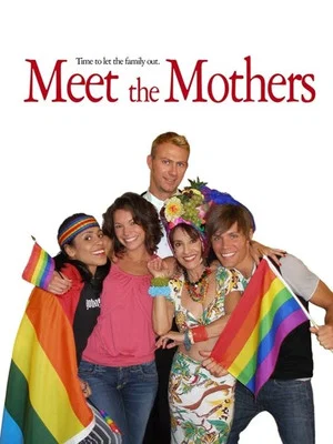 Постер: Meet the Mothers