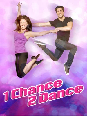Постер: 1 Chance 2 Dance