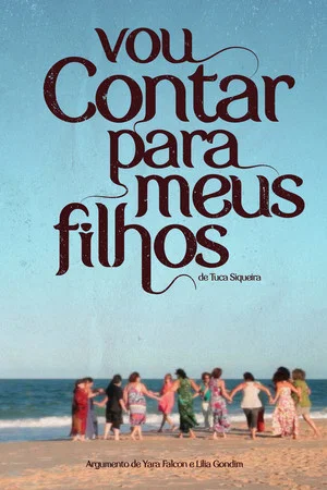 Постер: Vou Contar para Meus Filhos