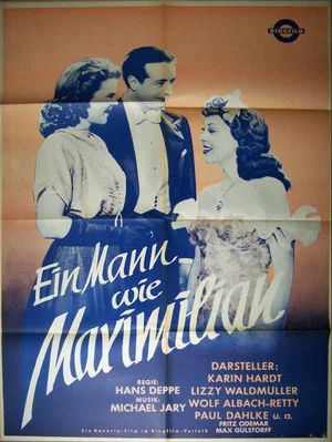 Постер: A Man Like Maximilian