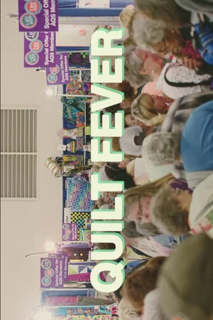 Постер: Quilt Fever