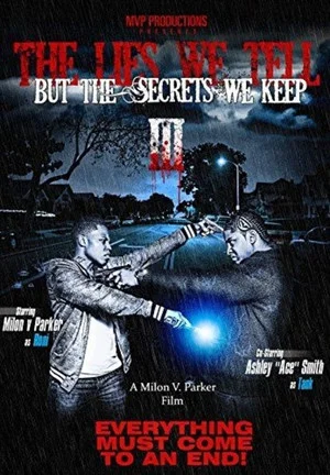 Постер: The Lies We Tell But the Secrets We Keep: Part 3