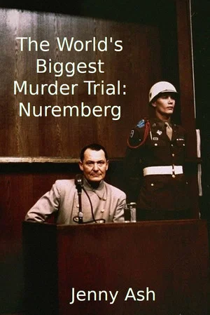 Постер: The World's Biggest Murder Trial: Nuremberg