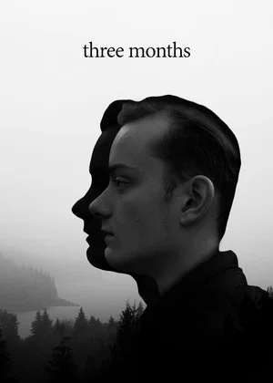 Постер: Three Months