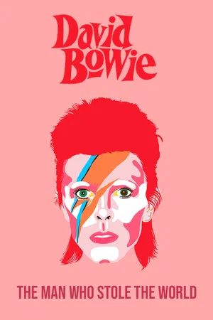 Постер: David Bowie: The Man Who Stole the World