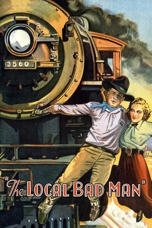 Постер: The Local Bad Man