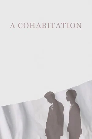 Постер: A Cohabitation