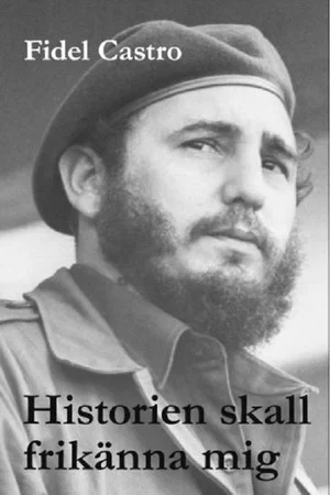 Постер: Historien ska frikänna mig