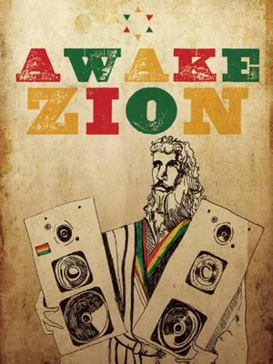 Постер: Awake Zion