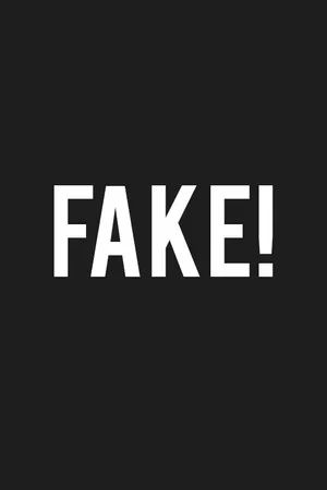 Постер: FAKE!