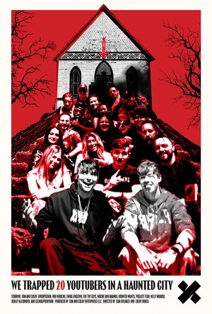 Постер: We Trapped 20 YouTubers in a Haunted City