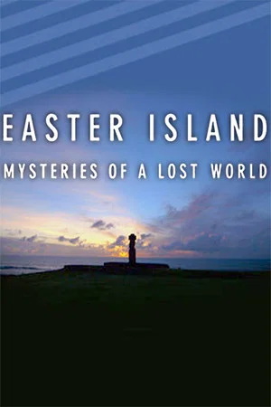 Постер: Easter Island: Mysteries of a Lost World