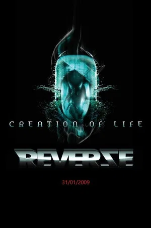 Постер: Reverze 2009 - Creation of Life