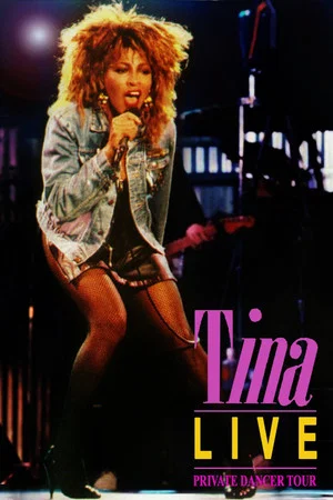 Постер: Tina Turner: Private Dancer Tour