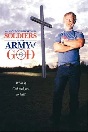 Постер: Soldiers in the Army of God