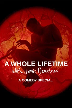 Постер: A Whole Lifetime with Jamie Demetriou