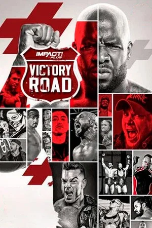 Постер: IMPACT Wrestling: Victory Road 2019