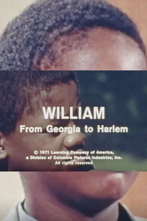 Постер: William: From Georgia To Harlem