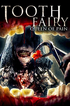 Постер: Tooth Fairy: Queen of Pain