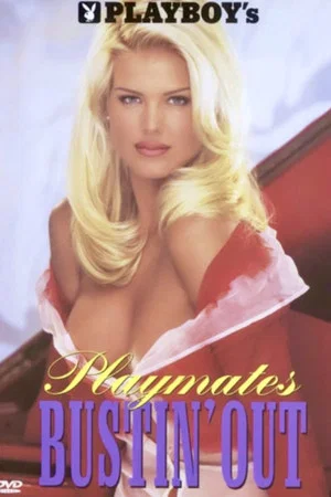 Постер: Playboy's Playmates Bustin' Out