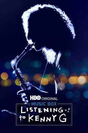 Постер: Listening to Kenny G