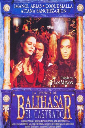 Постер: La leyenda de Balthasar el Castrado