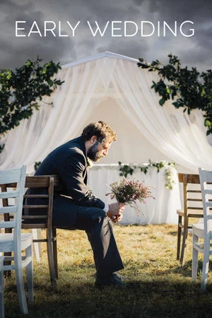 Постер: Early Wedding